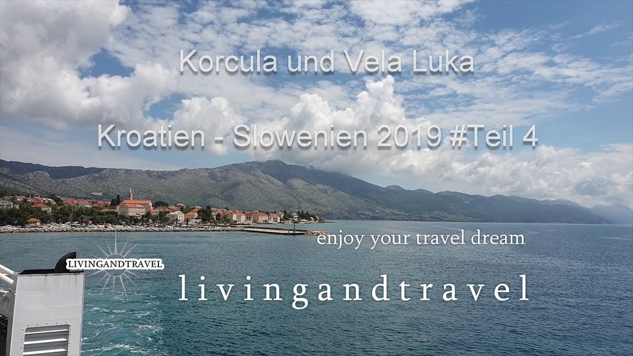 Korcula und Mindel Camp Vela Luka