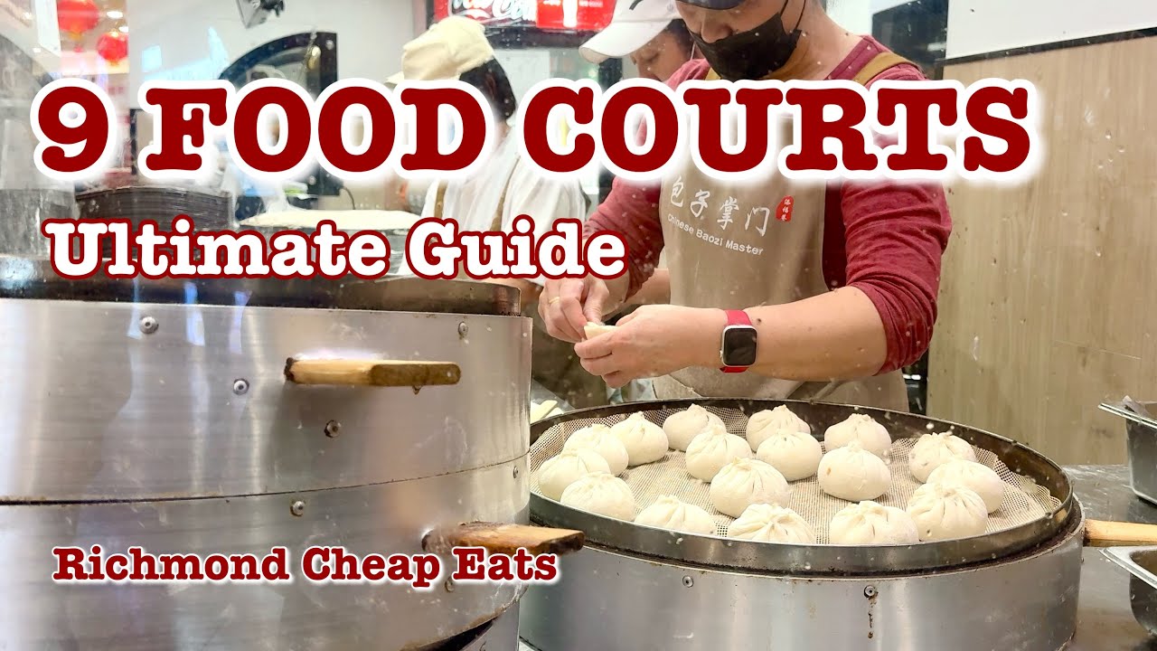 The Complete Beginner’s Guide to Richmond Food Courts (9 Places You Must Try)