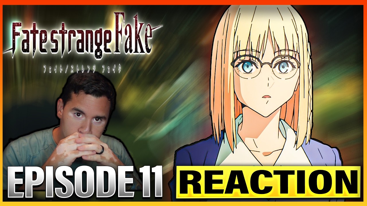 WE LOST THE PLOT??? | FATE STRANGE FAKE EPISODE 11 REACTION