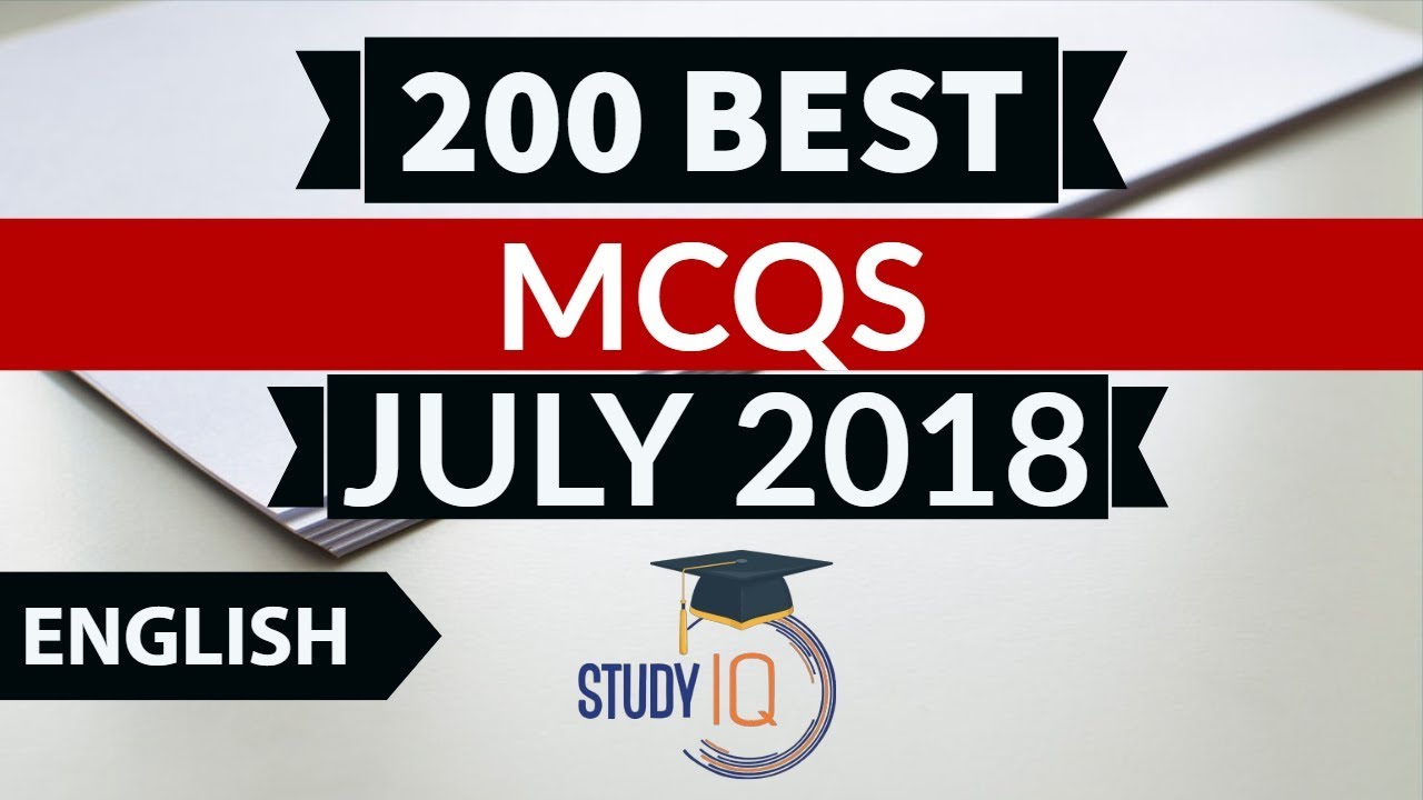 200 Best current affairs JULY 2018 in English Set 1  - IBPS PO/SSC CGL/UPSC/KVS/IAS/RBI Grade B 2018