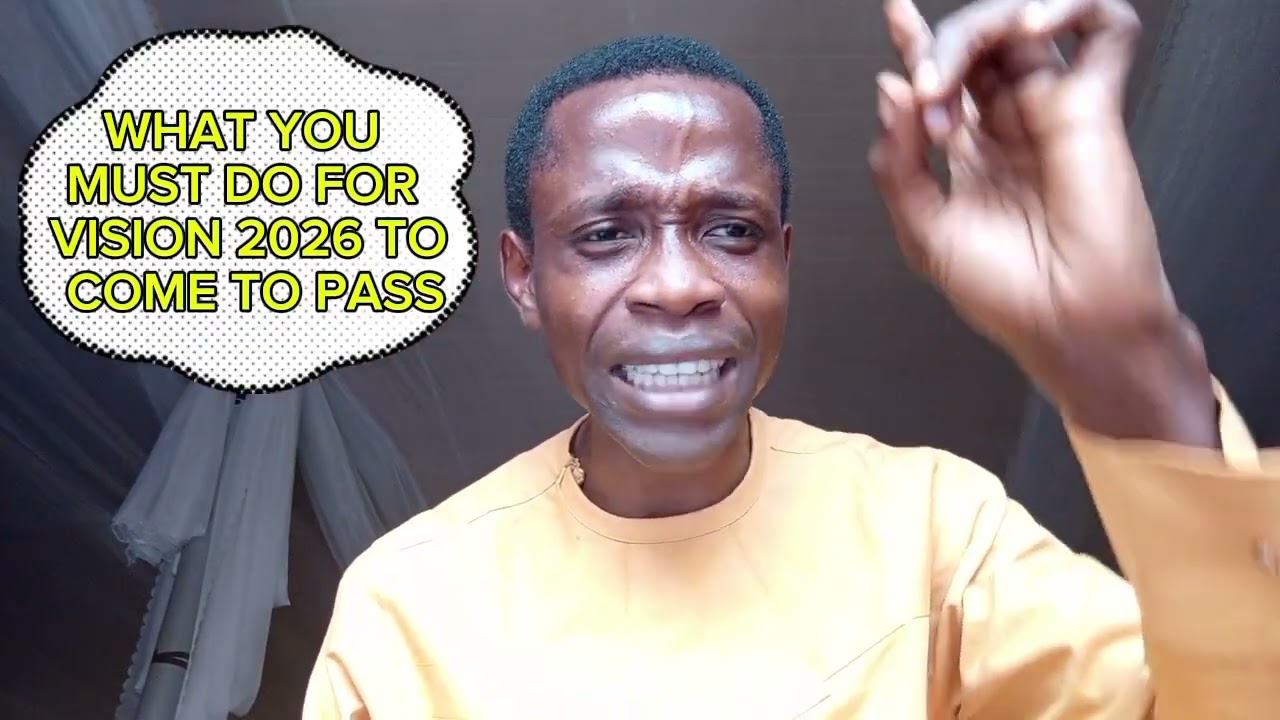 WHAT YOU NEED TO DO FOR VISION 2026 TO COME TO PASS