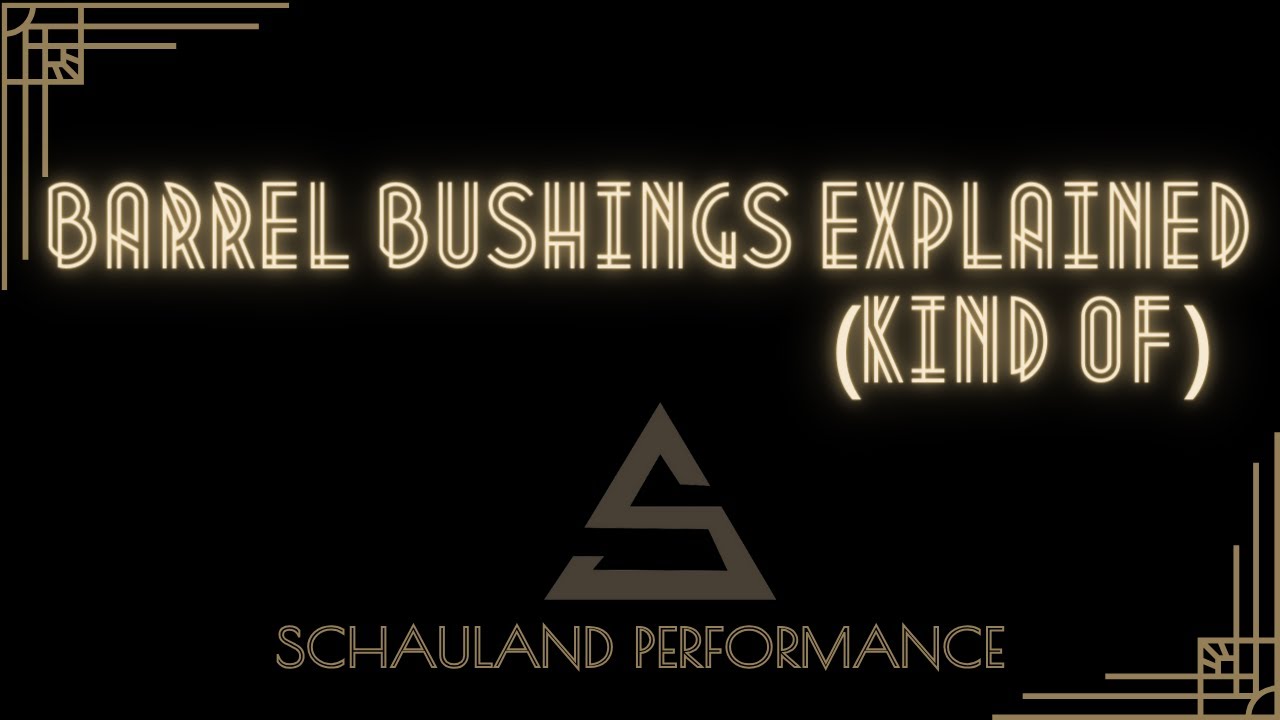 1911 Barrel Bushings Explained (sort of)
