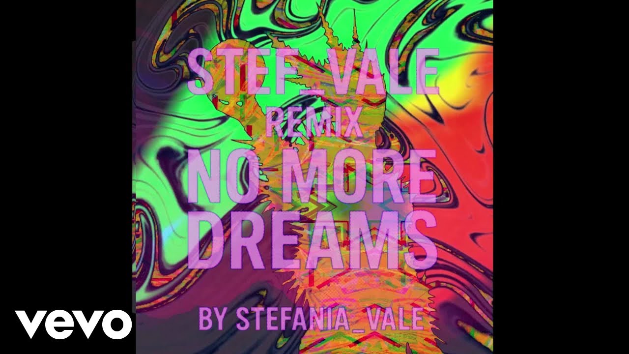 Stefania_vale - No more dreams (Official Music Video) (Lyric Video) ft. stef_vale