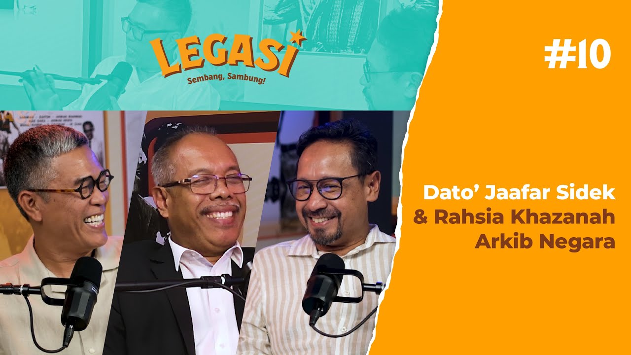 LP10 : Dato' Jaafar Sidek & Rahsia Khazanah Arkib&nbsp;Negara