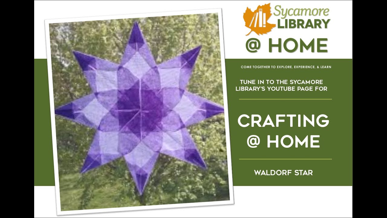 Sycamore Library Crafting @ Home: Tissue Paper Waldorf Star