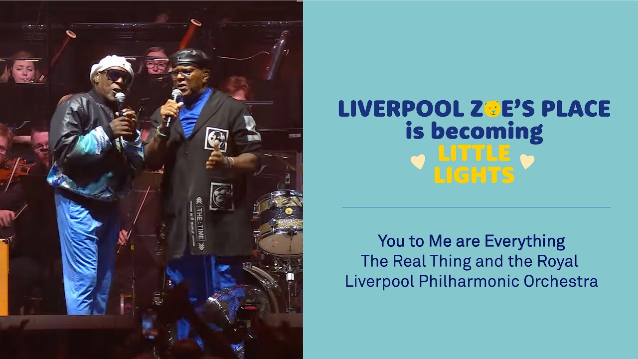 You to Me are Everything, The Real Thing and the Royal Liverpool Philharmonic Orchestra