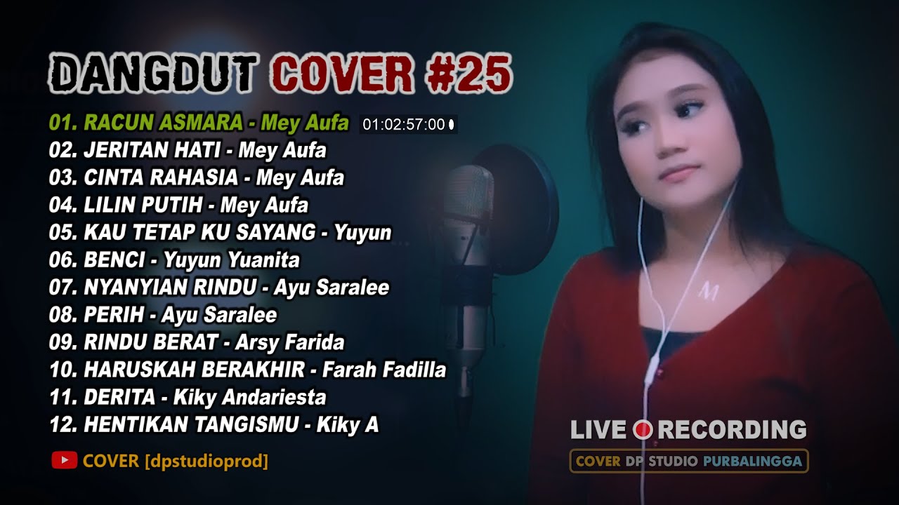ALBUM KUMPULAN DANGDUT TERBARU MUSIK COVER TERBAIK [chapter25]