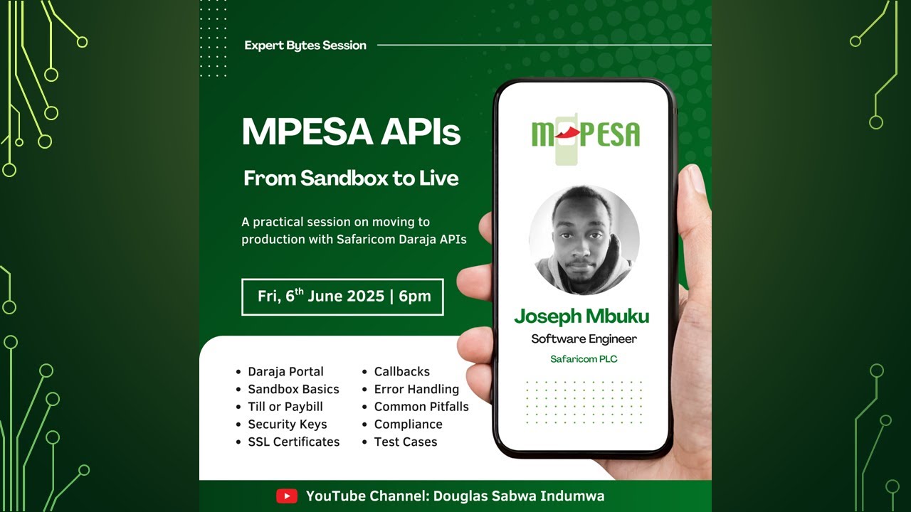 MPESA APIs | Going Live from Sandbox to Production | Expert Bytes Session