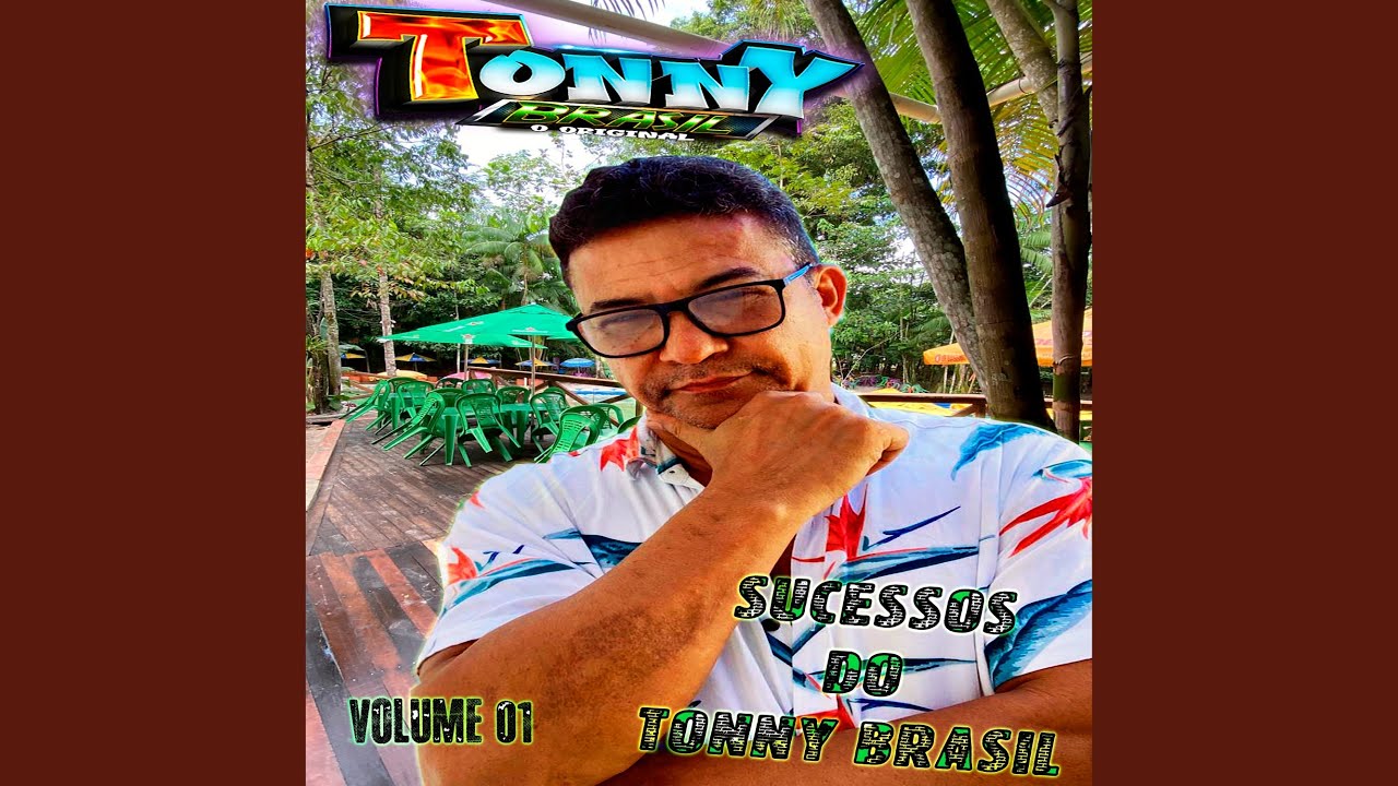 Mega Mix de Sucessos Com Tonny Brasil Volume 01