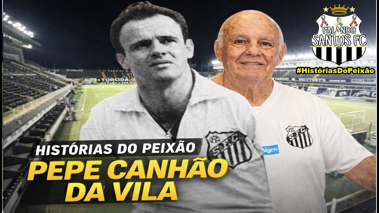 PEPE- O CANHÃO DA VILA, UM DOS MAIORES JOGADORES DA NOSSA HISTÓRIA. #HistóriasDoPeixão #37