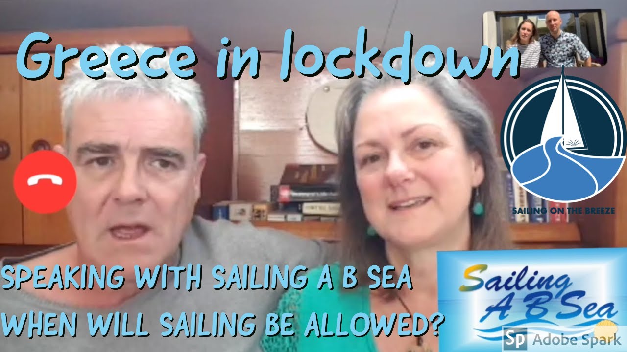 Talking Greek lockdown with Sailing A B Sea | Sailing On The Breeze Ep. 9