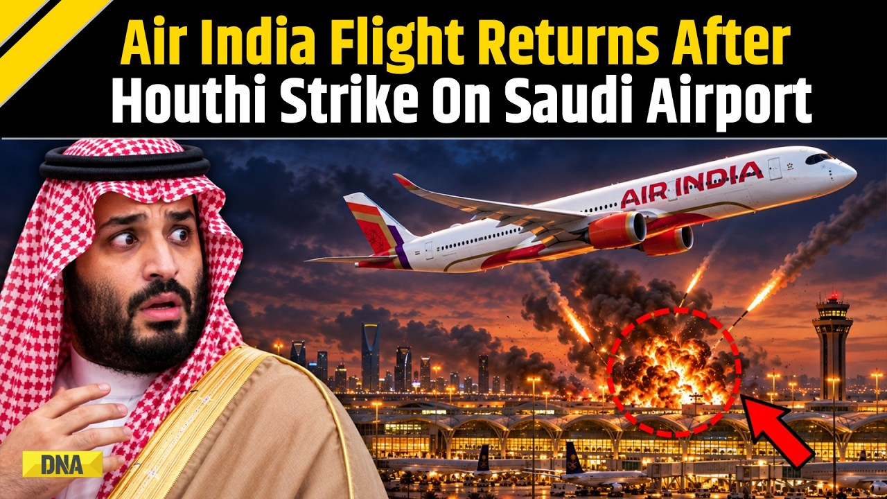 Saudi-Houthi War: Air-India Delhi-Riyadh Flight Returns After Houthi Attack On Saudi Airport