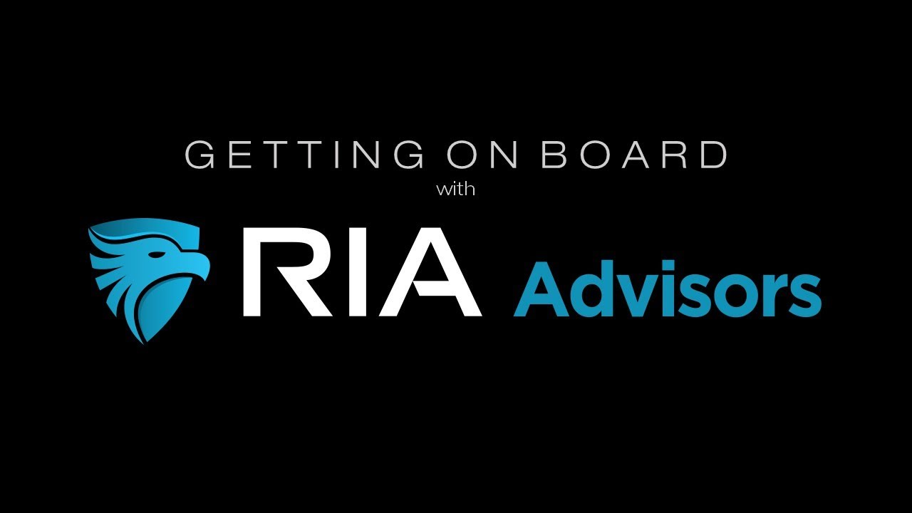 Getting On Board with RIA Advisors