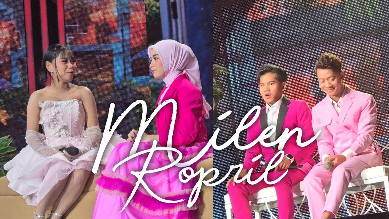 MENUJU ON AIR MILEN X ROPRIL - DA 7 MEGA KONSER  PENUH CINTA MALAM INI