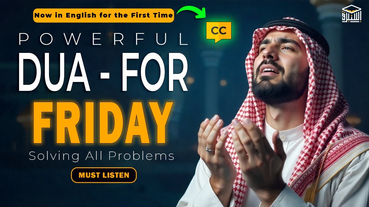 FRIDAY DUA for Life-Changing Blessings 🌙 | Unlock Rizq & Forgiveness | Istabraq TV