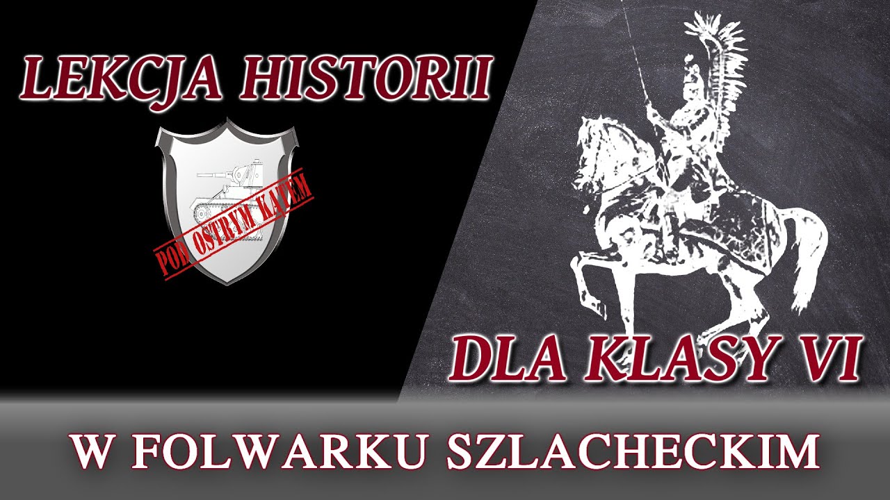 W folwarku szlacheckim - Lekcje historii pod ostrym kątem - Klasa 6