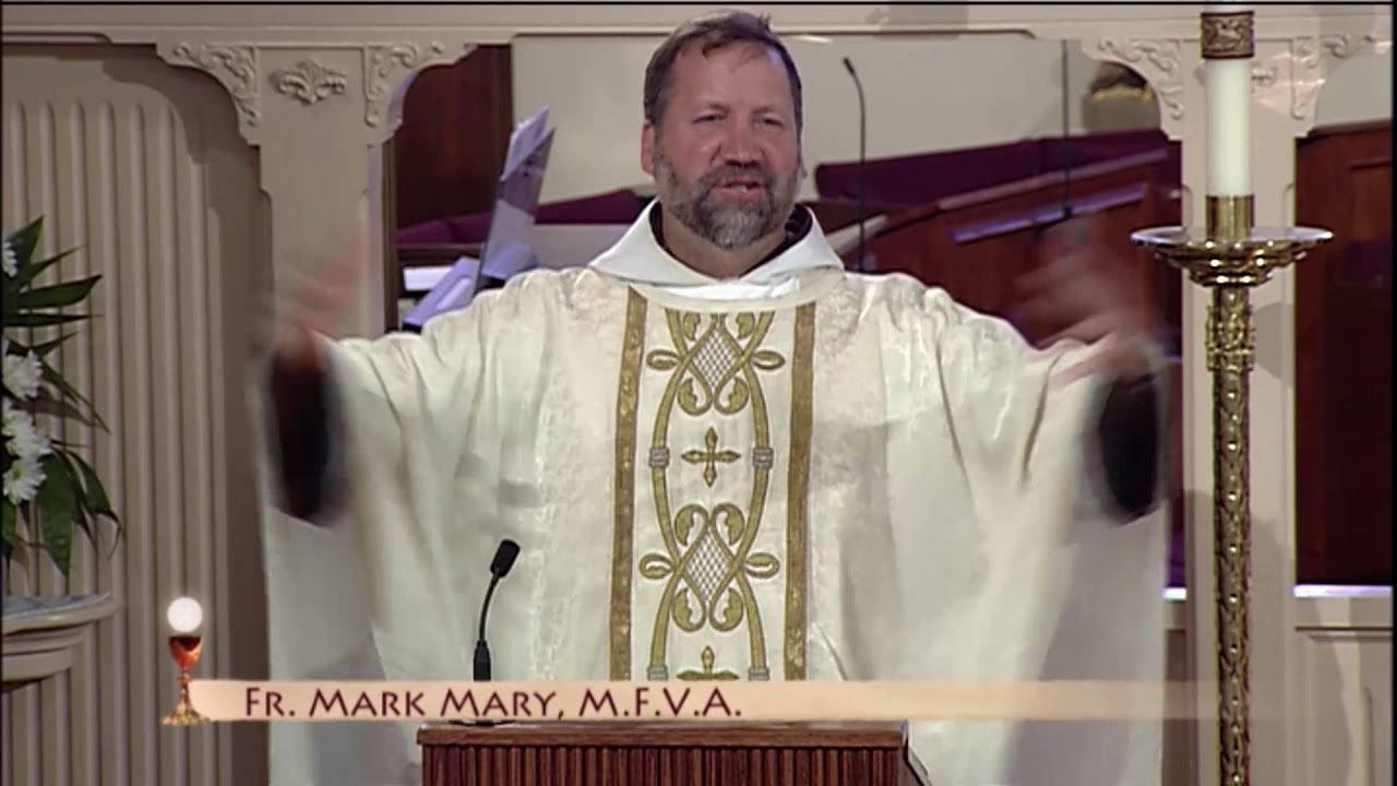 Daily Catholic Mass - 2019-05-30 - Fr. Mark
