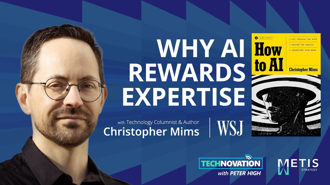 How to AI: WSJ Columnist Christopher Mims on Productivity & Disruption | Technovation 1050