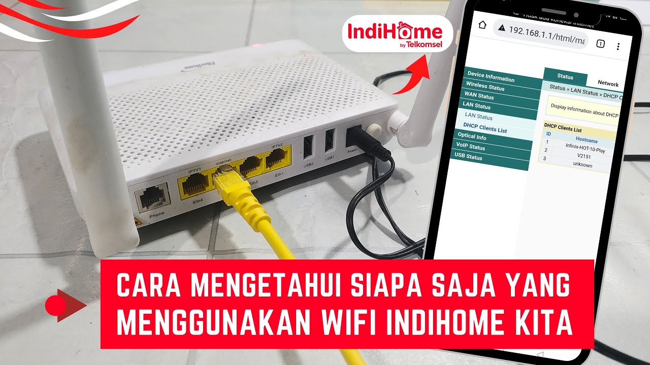 Cara Mengetahui Siapa Saja Yang Menggunakan Wifi Indihome Kita Lewat HP Langsung Ketahuan
