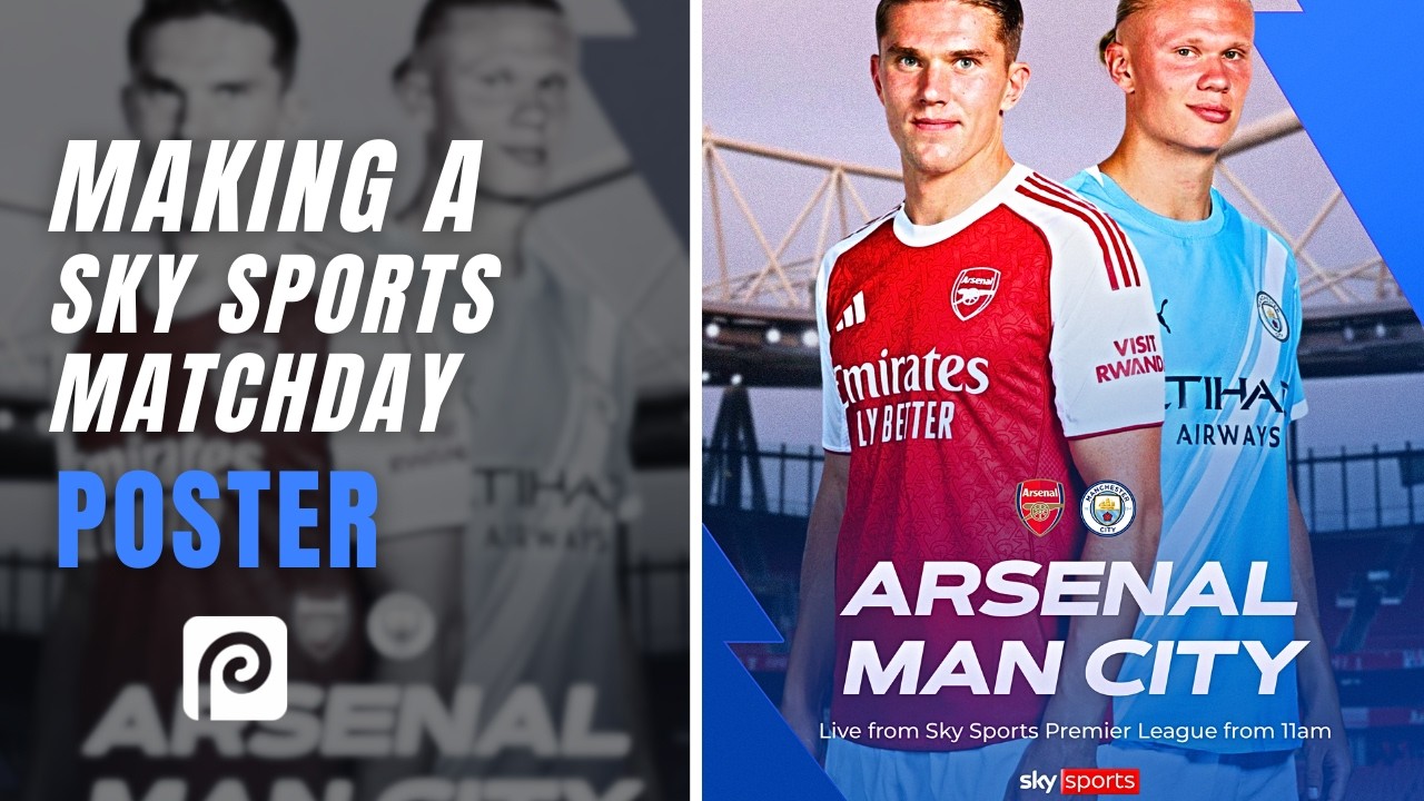 SKY SPORTS | Matchday Poster Design in Photoshop & Photopea!
