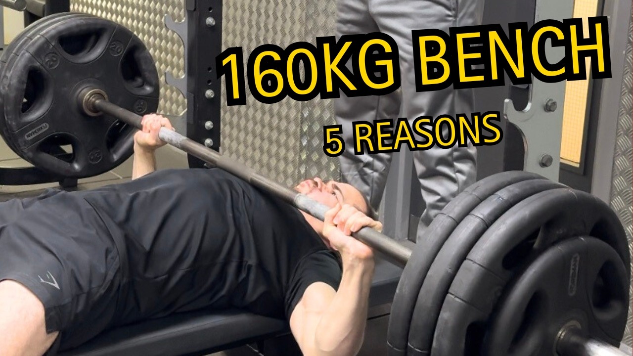 How I Benched 160kg @ 68kg (5 Reasons YOU NEED to Bench)