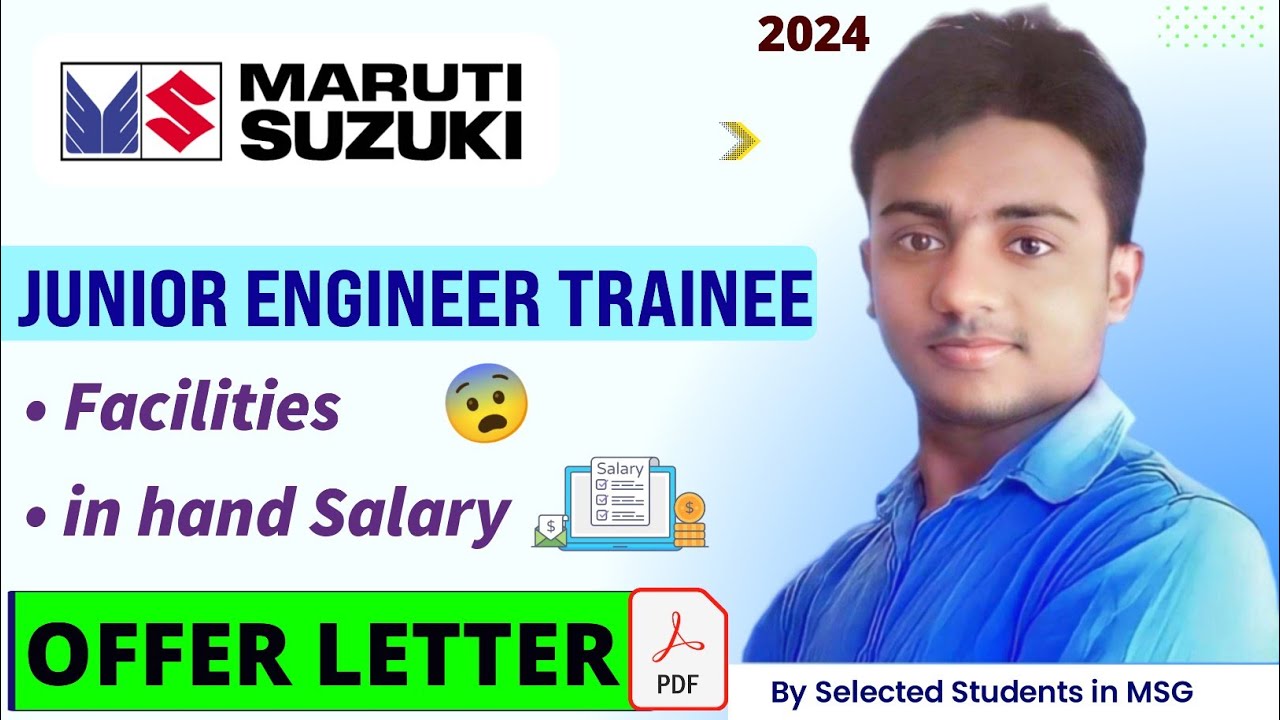 Maruti Suzuki Junior Engineer Trainee 2024। In hand Salary & Facilities। Maruti Suzuki JET 2024।