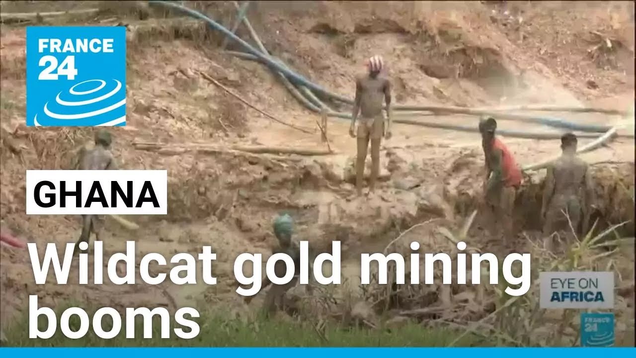 Ghana's wildcat gold mining booms, poisoning people and nature &bull; FRANCE 24 English