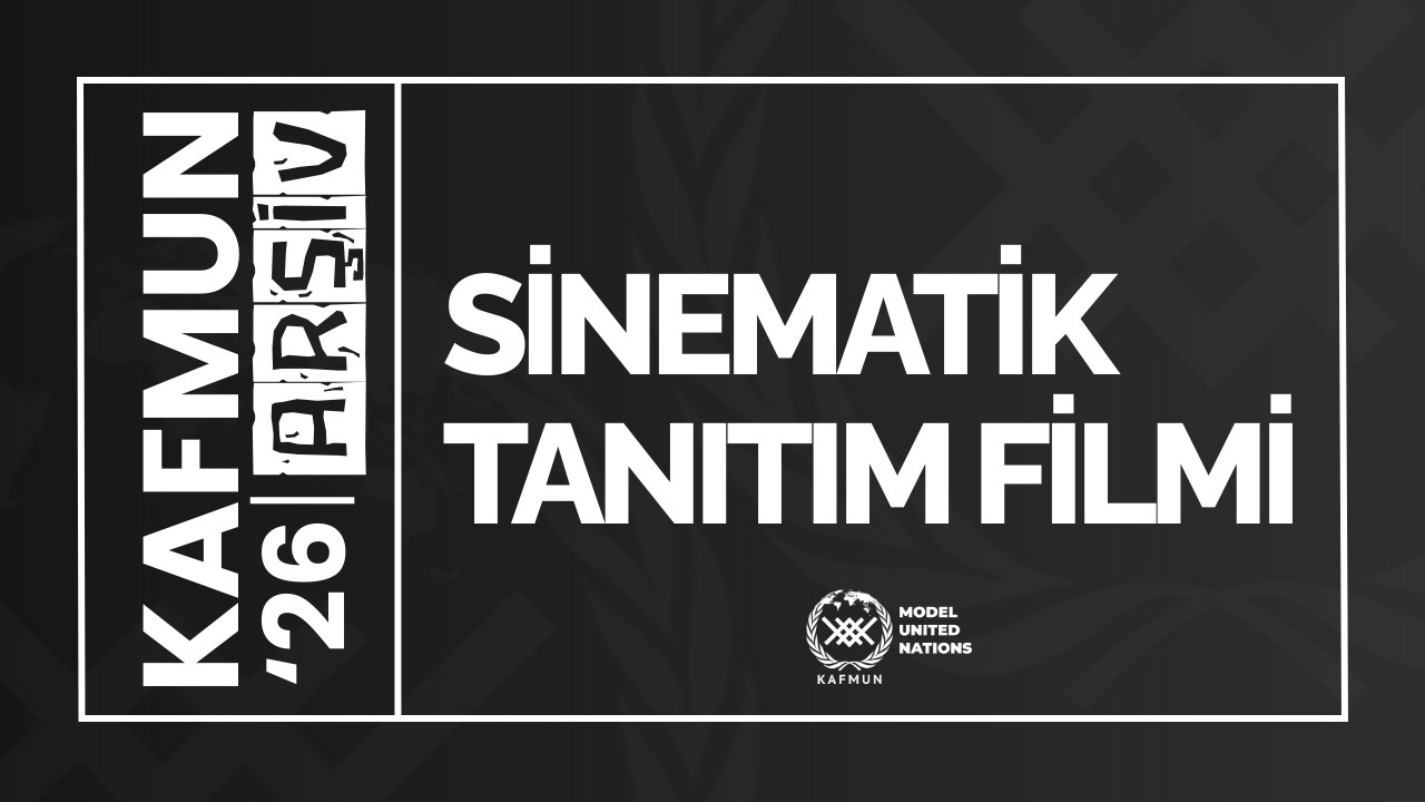 Cinematic Promotional Film (KAFMUN'26-Archive)