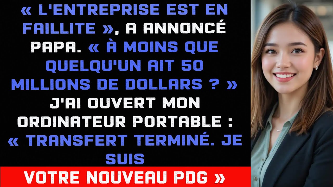 Lors de notre dernier dîner de famille, papa a annoncé : « Nous vendons l'entreprise » — j'ai souri
