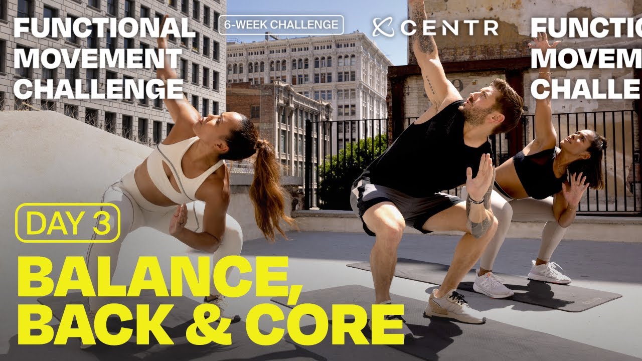 Functional Movement Challenge: Balance, back & core workout