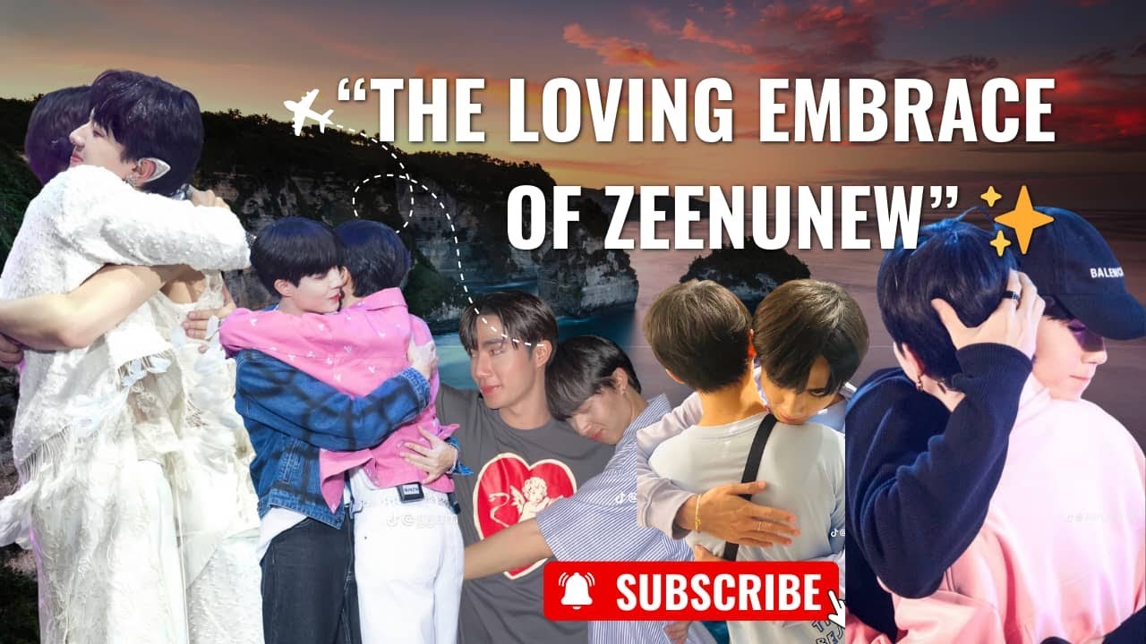กอดเติมพลังใจสไตล์ซีนุนิว Sweet Hug, Happy Vibes | ZeeNunew