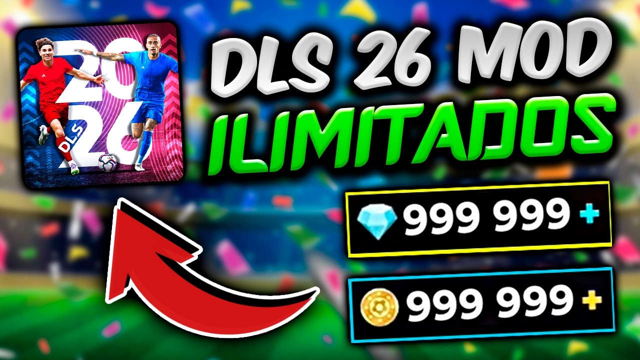 🔴 DLS 26 HACK/MOD ✅ DIAMANTES y MONEDAS INFINITAS en Dream League Soccer 2026 H4CK3AD0 (Android/iOS)