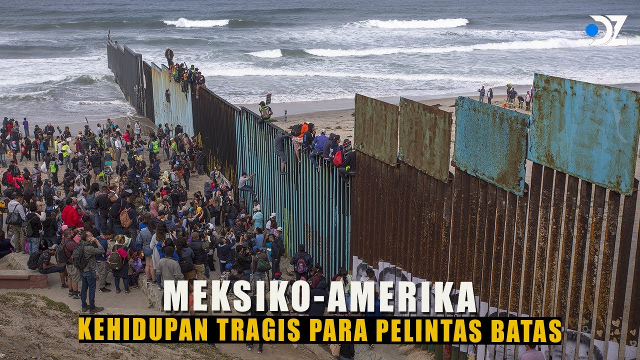 Perbatasan Meksiko-Amerika: Perjuangan Panjang di Balik Tembok Besi Amerika