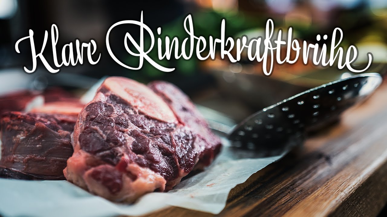 Klare Rinderkraftbrühe – Kochen mit Stephan Schnieder