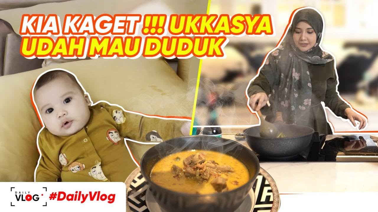 UKKASYA LEBARAN, KIA MASAKIN IRWAN YANG BARU SEMBUH | #DailyVlog