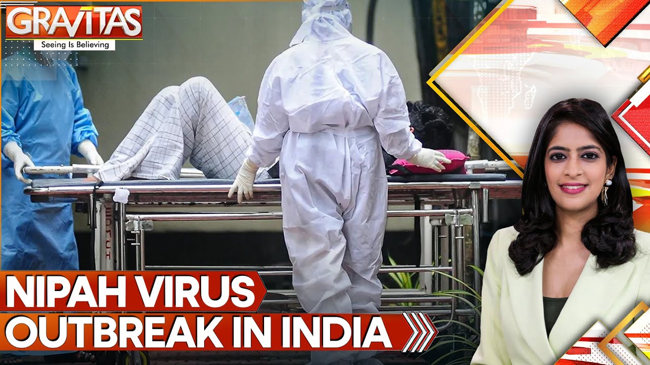 Nipah Virus Cases in India Prompt Heightened Alert Across Asia | GRAVITAS