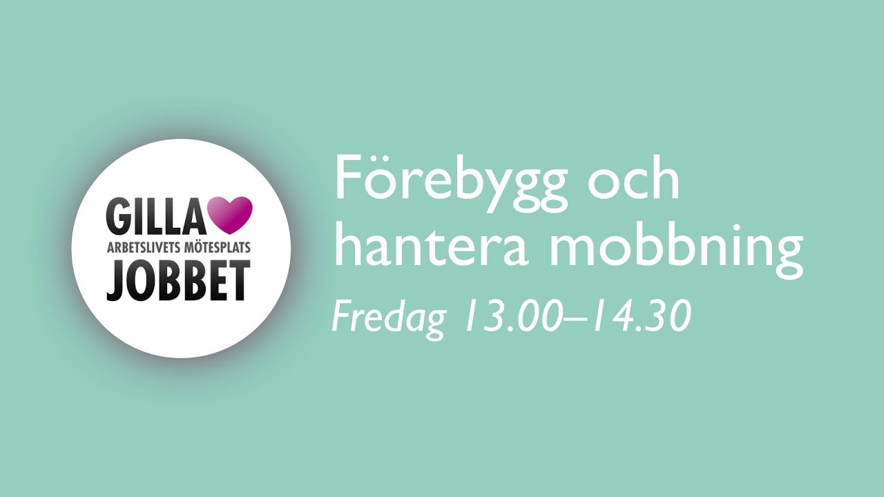 FÖREBYGG OCH HANTERA MOBBNING