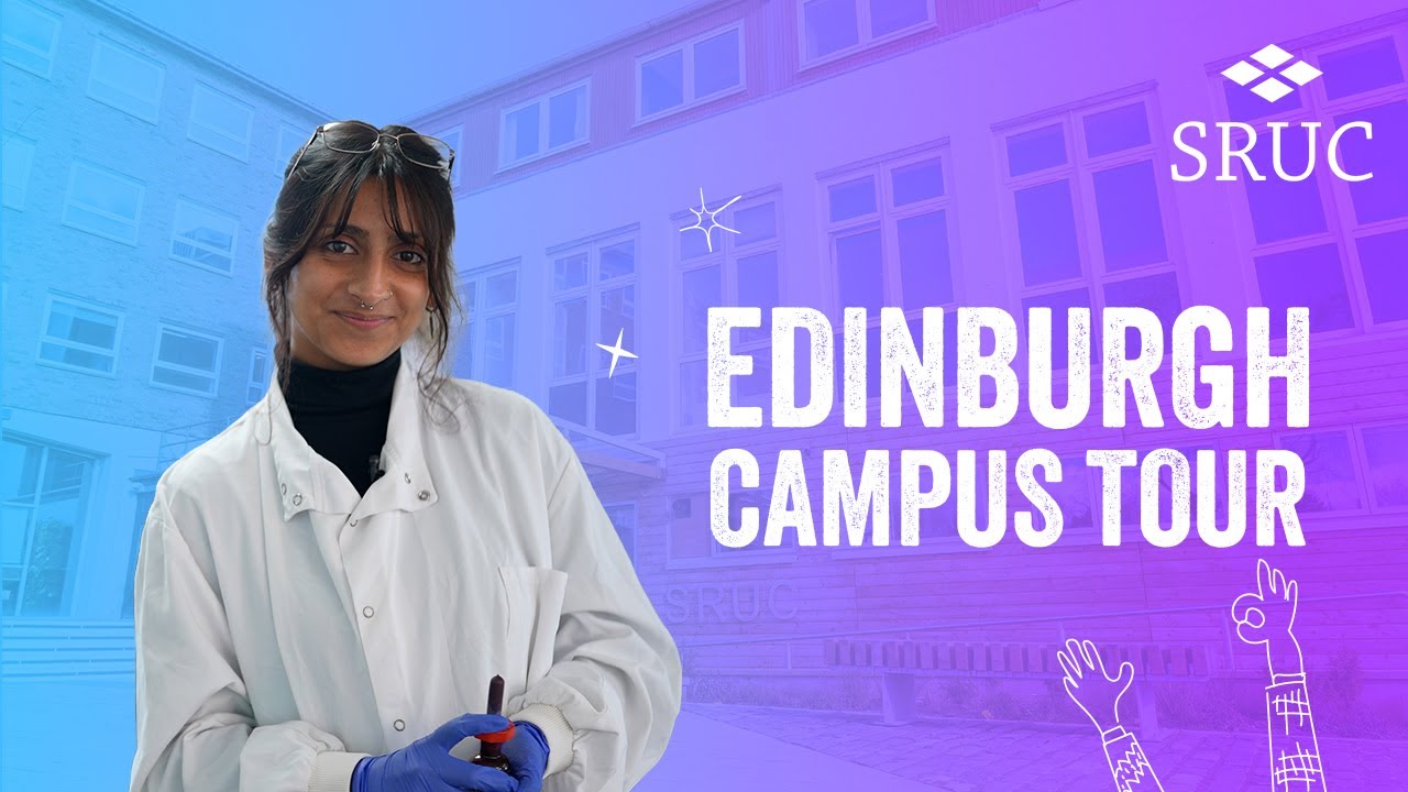Welcome to SRUC Edinburgh | The Campus Tour