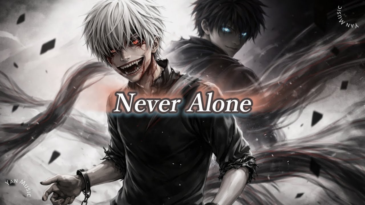 Yan - Never Alone