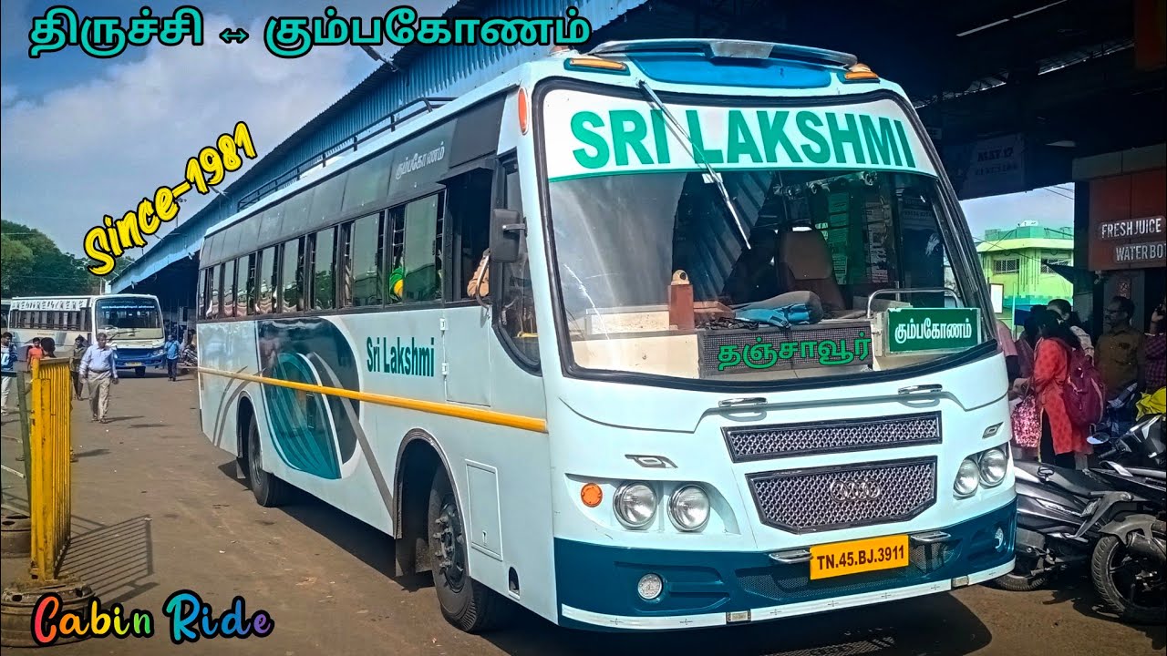 🌠 Sri Lakshmi Bus Service 🔥 Trichy ↔️ Kumnakonam 💥 Safe & Fast 👑 Cabin Ride 🏆 veeraa