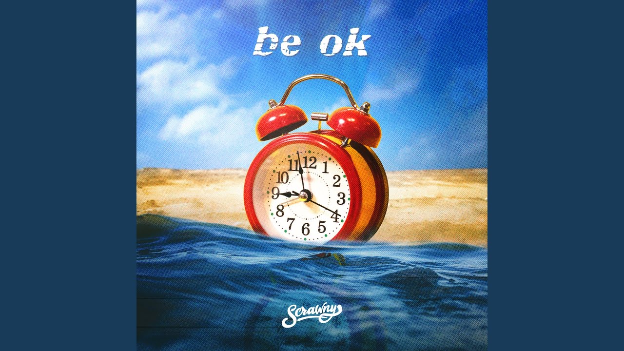be ok