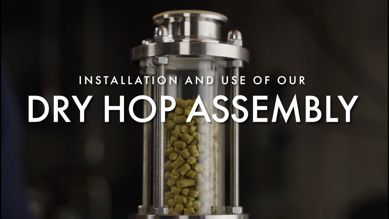 Installation and use of the BREWHA Dry Hop Assembly