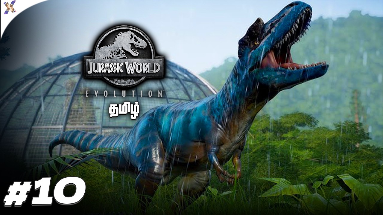 Jurassic World Evolution Tamil | Ep 10
