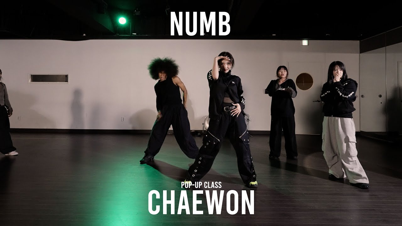 CHAEWON POP-UP Class / Numb - Rihanna / 