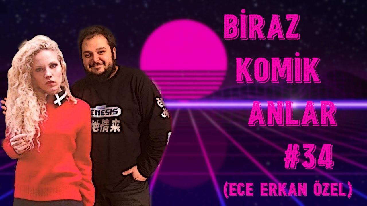 educatedear Biraz Komik Anlar #34 (Ece ''napiyoruzbizki'' Erkan Özel)