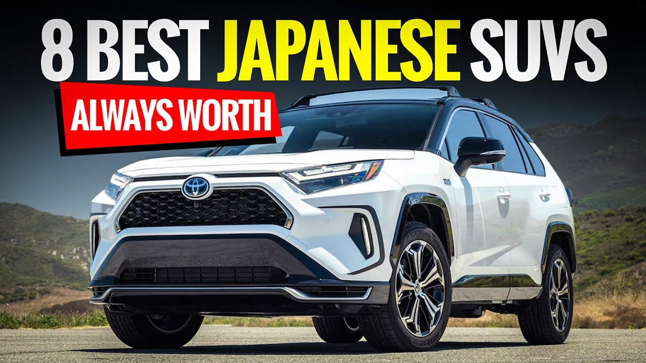 8 Best Japanese SUVs You&rsquo;ll NEVER Regret Buying &ndash; Reliability & Value!