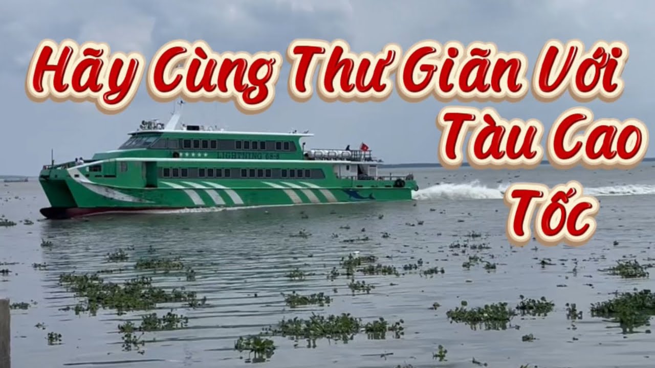 Hãy Cùng Thư Giãn Với Tàu Cao Tốc(phần 13)❤️🌹💙🌺🚢🛳️⛴️@Kimtrancpl ❤️❤️❤️👩‍🔧👩‍🔧