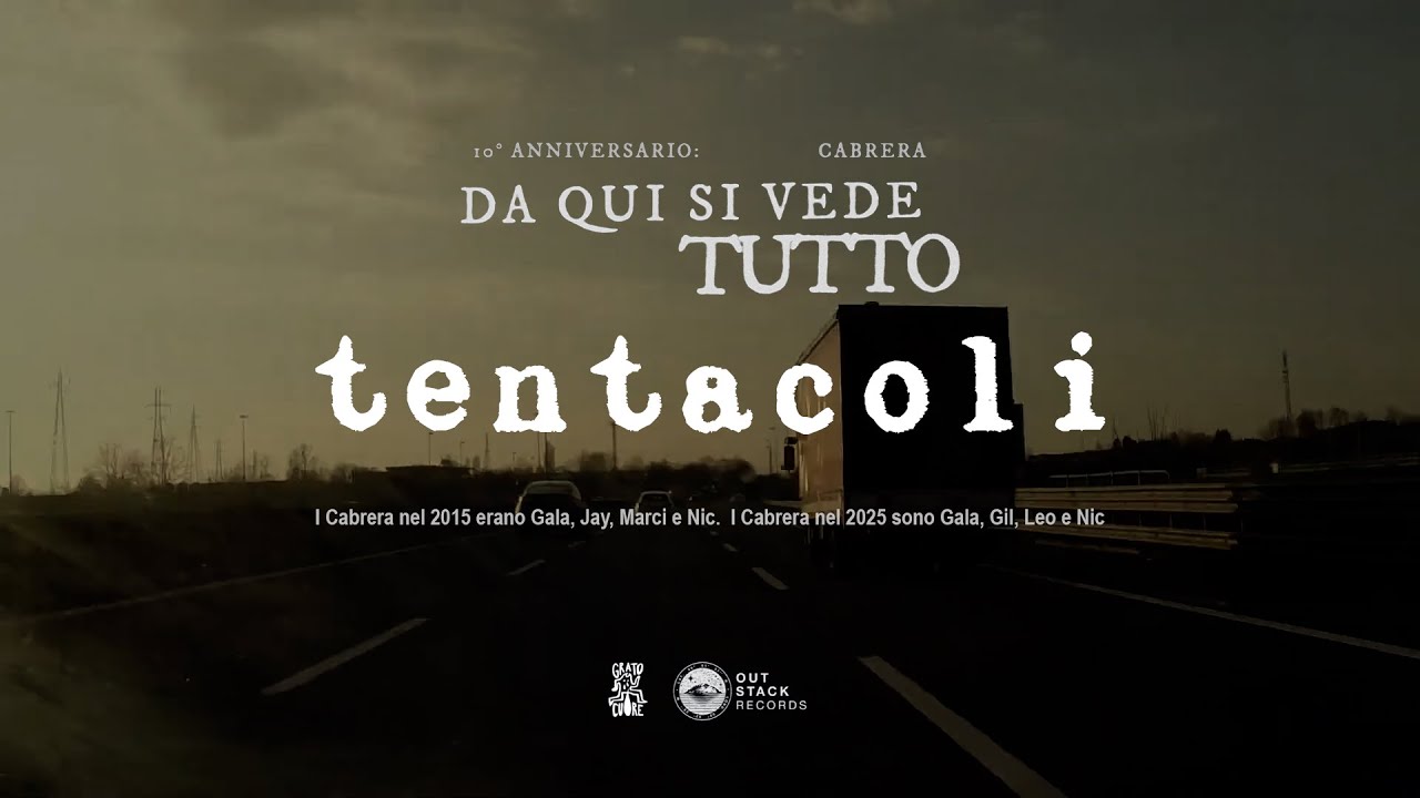 Cabrera - Tentacoli (10° Anniversario) - Videoclip