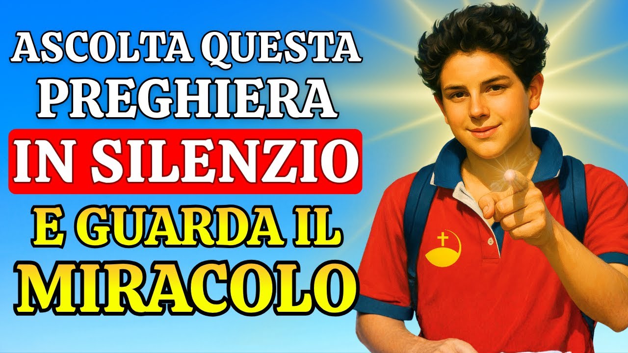 Ascolta questa Preghiera e sentirai il Cambiamento! CARLO ACUTIS CAMBIERÀ TUTTO IN QUESTO NOVEMBRE!