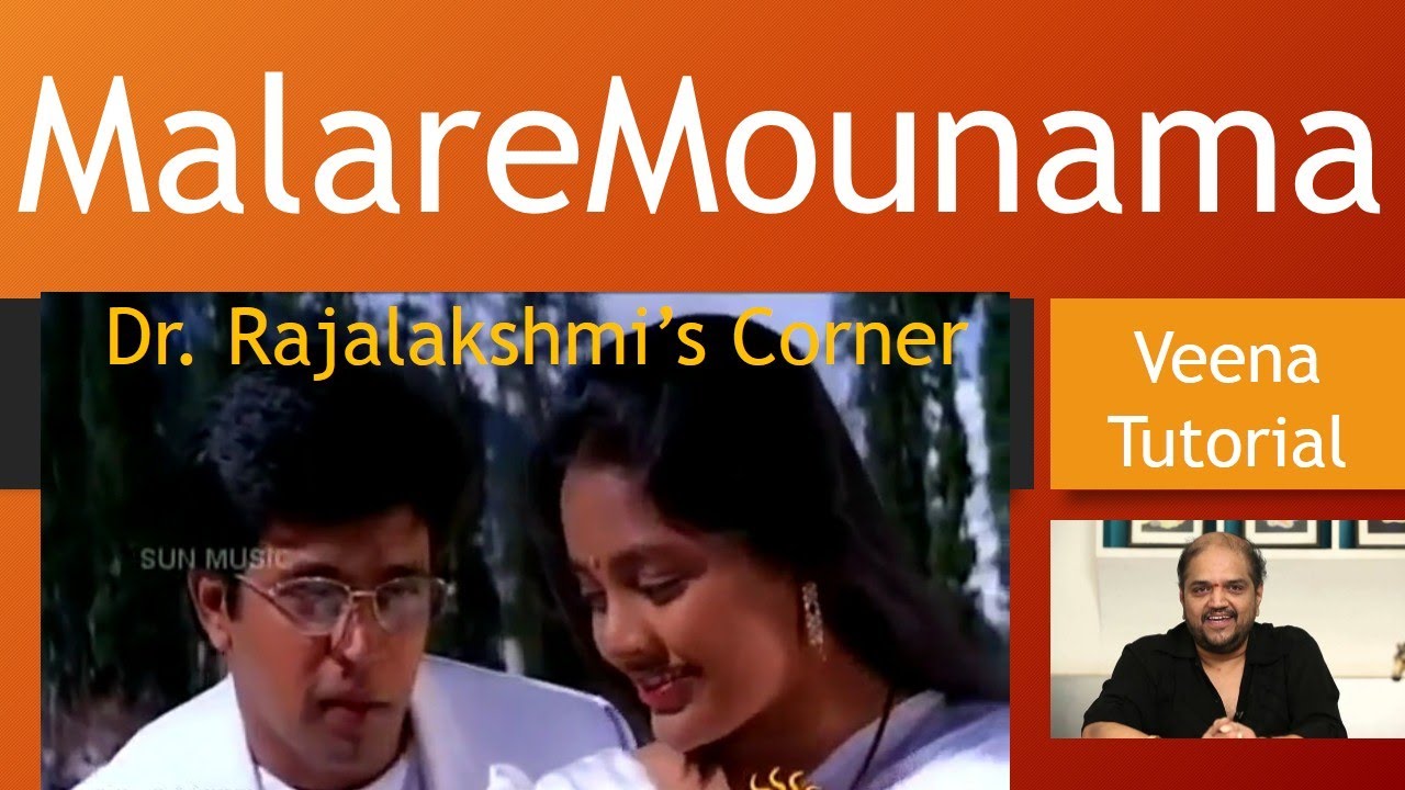 Malare Mounama | Palike Mounama | Karna | Veena Tutorial | Carnatic Notes | Swarams | Dr.Rajalakshmi